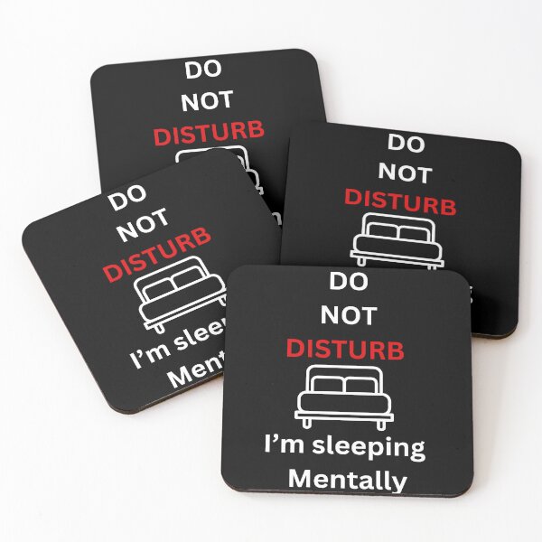 Item preview, I'm busy, Leave me alone, Do Not Disturb,  I'm mentally sleeping (white writing) designed and sold by LewaTahami.