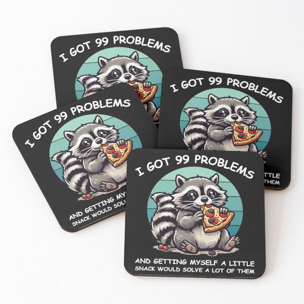 Item preview, I Got 99 Problems - Raccoon Eating Pizza designed and sold by Kawaii-n-Spice.