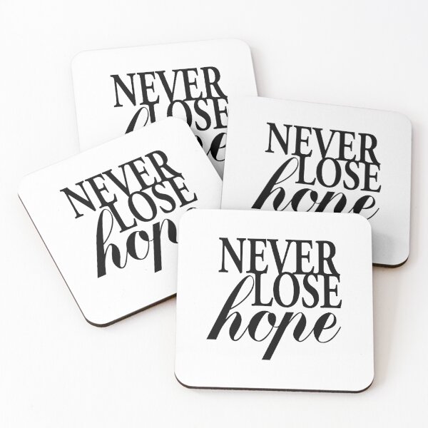 Item preview, Never lose hope designed and sold by ElegantKsh.