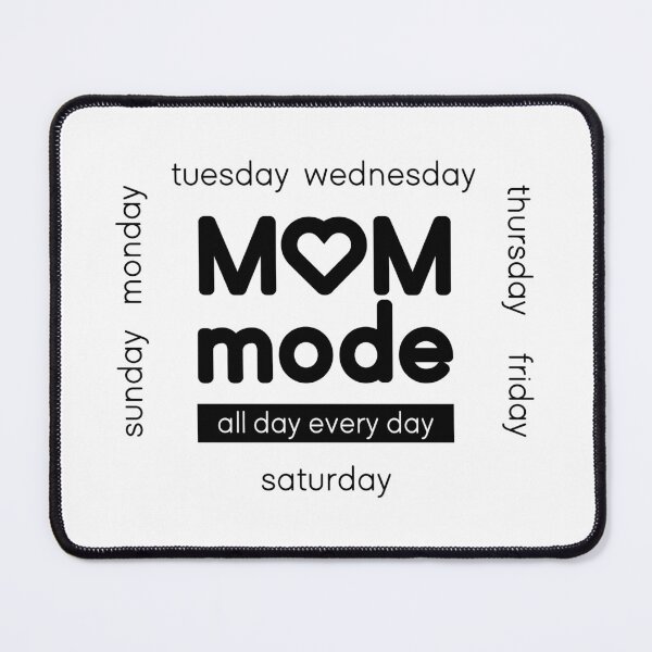 Item preview, Mom Mode: On Duty 24/7 - Comfortable Everyday Wear designed and sold by mooonstyle.