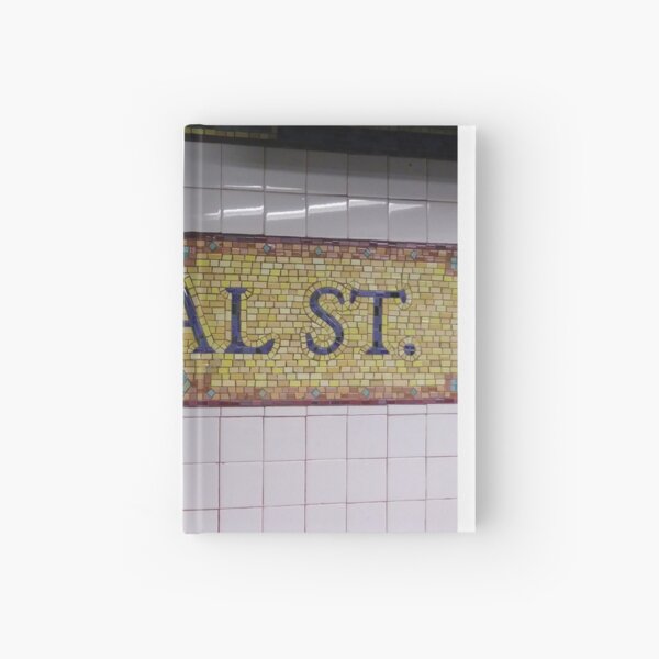 Canal St., Canal Street, Subway Station, Number Hardcover Journal