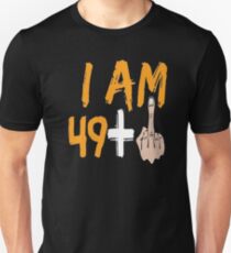 50th birthday Gift ideas Funny T shirt For men and women Unisex T-Shirt