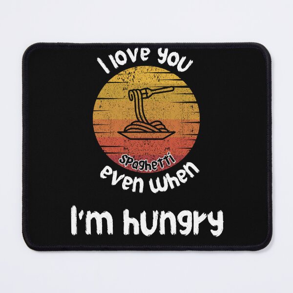 Item preview, "Enduring Love - I Love You Even When I'm Hungry Tee for Romantics" designed and sold by AI-volution.