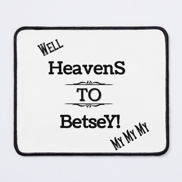 Item preview, Heavens to Betsy  - Vintage Retro - Premium Tee designed and sold by Rtim1230.