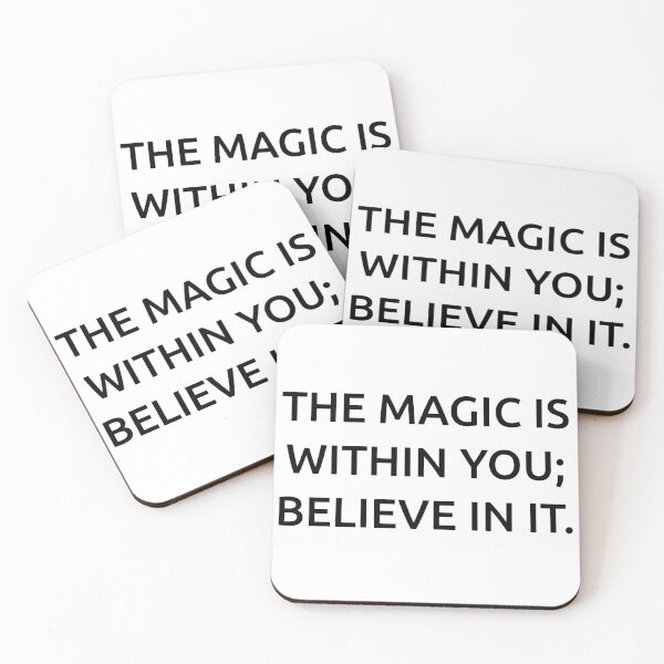 Item preview, The magic is within you; believe in it. designed and sold by IMCDT.