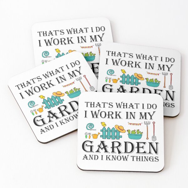 Item preview, That's what I do I work in my garden and I know things designed and sold by Mich' Micha ⭐⭐⭐⭐⭐.