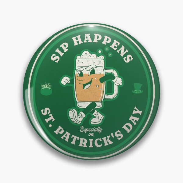 Item preview, Sip happens, especially on St. Patrick's Day designed and sold by DesignByJeff.