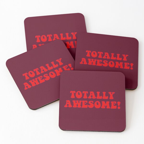 Item preview, TOTALLY AWESOME! designed and sold by TheDayisOurs.