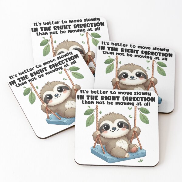 Item preview,  Sloth on swing: It’s better to move slowly in the right direction, than not be moving at all designed and sold by coloryourwings.