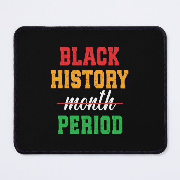 Item preview,  Black History Month Period designed and sold by Blok45.