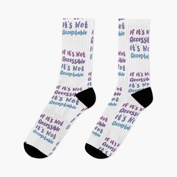 Item preview, If It's Not Accessible It's Not Acceptable Disability Rights designed and sold by SakuraPxl.