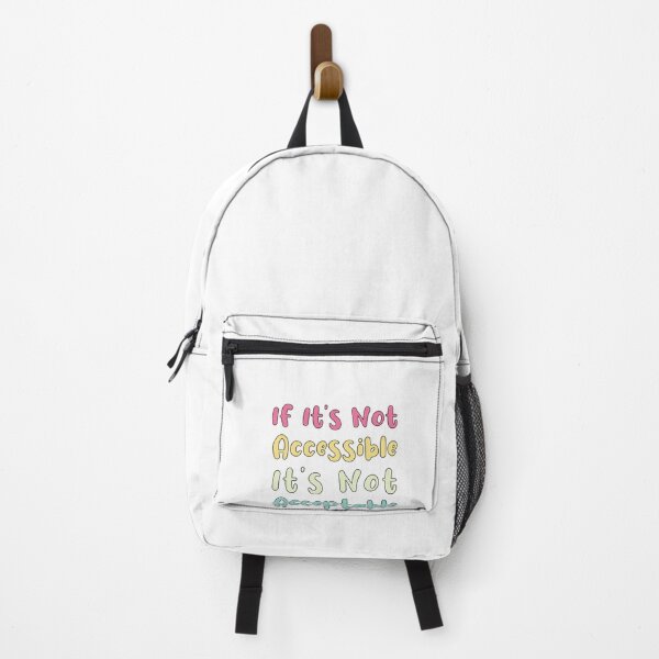 Item preview, If It's Not Accessible It's Not Acceptable Disability Rights designed and sold by SakuraPxl.