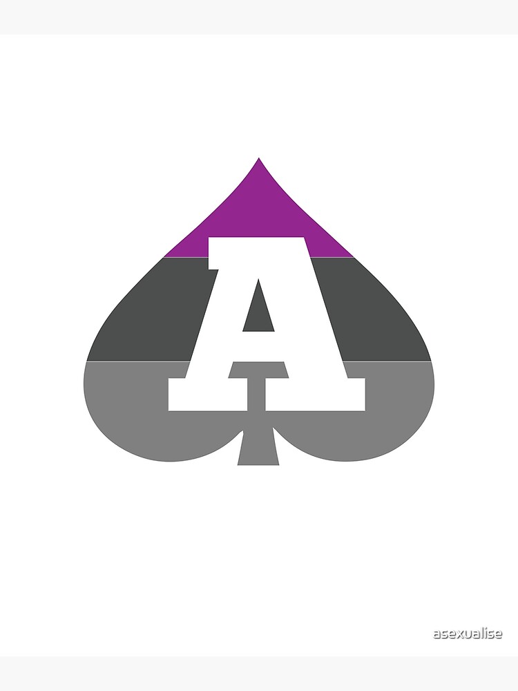 "Asexual Pride Asexual Ace Of Spades A Is For Asexual Design" Poster by