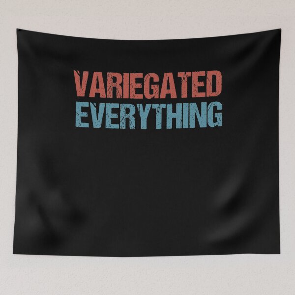 Item preview, Variegated Everything Plant Lover designed and sold by SakuraPxl.