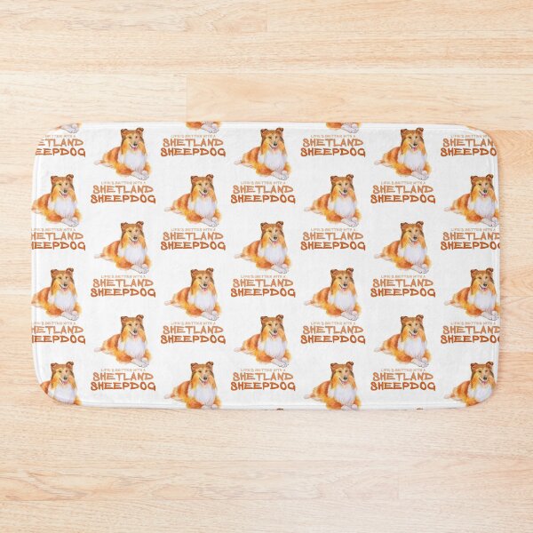Item preview, Life's Better With A Shetland Sheepdog! Especially for Sheltie Dog Lovers! designed and sold by rs-designs.