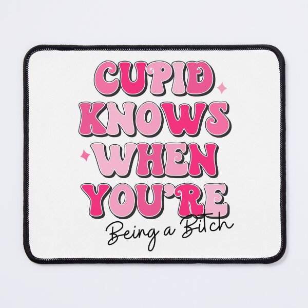 Item preview, Funny Valentine's Day, Love, Cupid, Bitch, Galentine's Day designed and sold by MerchSearchCO.