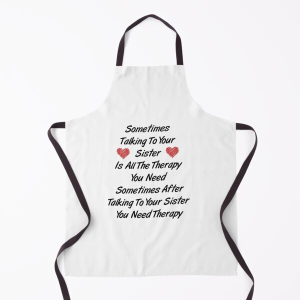 Item preview, Sometimes Talking To Your Sister Is All The Therapy designed and sold by SakuraPxl.