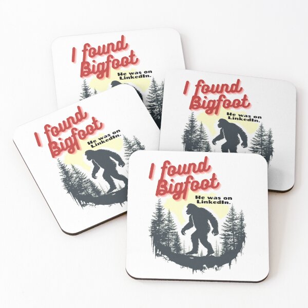 Item preview, I found bigfoot! He was on LinkedIn. designed and sold by sourcecon.