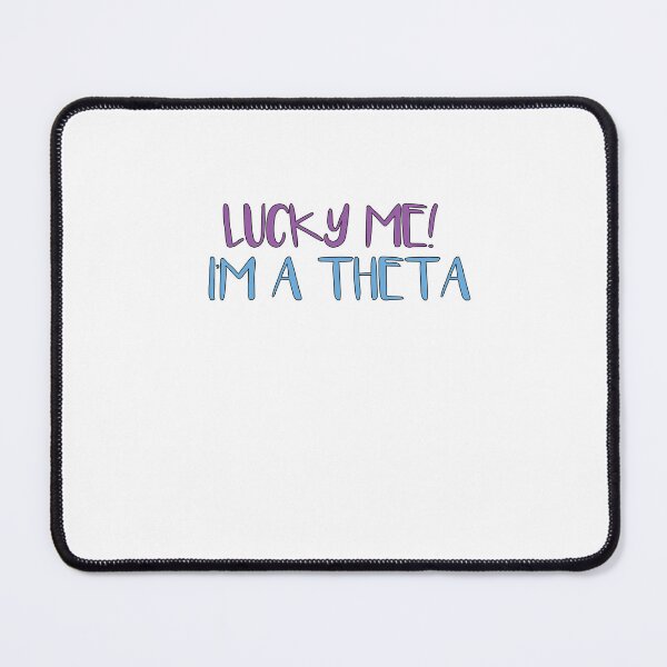Item preview, lucky me i'm a theta designed and sold by SakuraPxl.