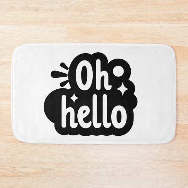 Item preview, Oh... Hello designed and sold by revsdesign.