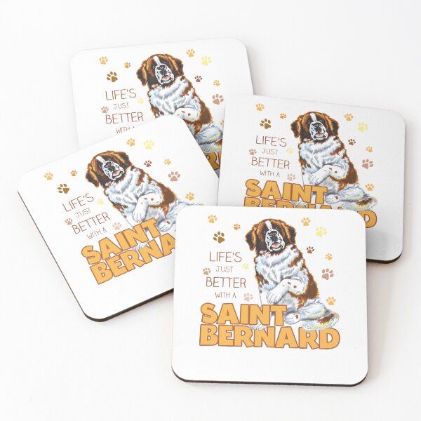 Item preview, Life's Just Better with a Saint Bernard! Especially for Saint Bernard Dog Lovers! designed and sold by rs-designs.