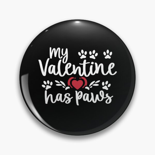 Item preview, My Valentine Has Paws designed and sold by malecart.