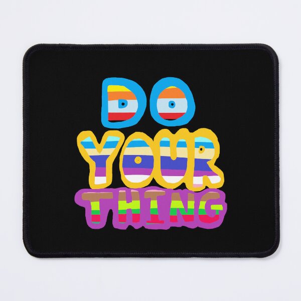 Item preview, do your thing, quote designed and sold by zzzozzo.