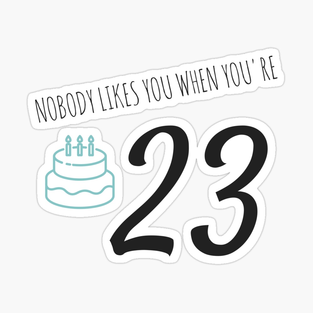 Niemand Mag Sie Wenn Sie 23 Lustige 23 B Day Feier Geschenk Geburtstagskarten Ideen Sind Grusskarte Von Nicoledesign Redbubble