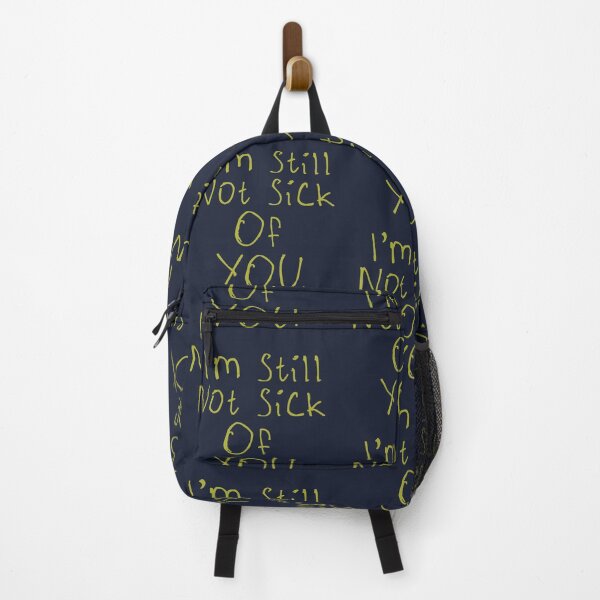 Item preview, I'm Still Not Sick Of You designed and sold by kinpirks.