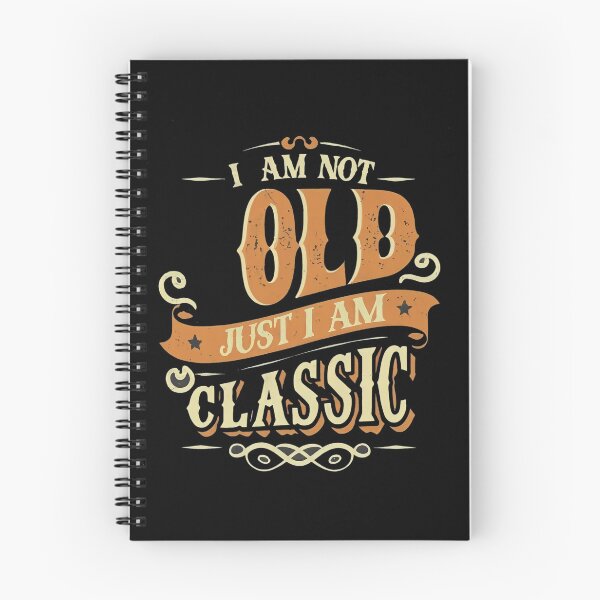 Item preview, I am not old just I am classic  designed and sold by Coollzone.