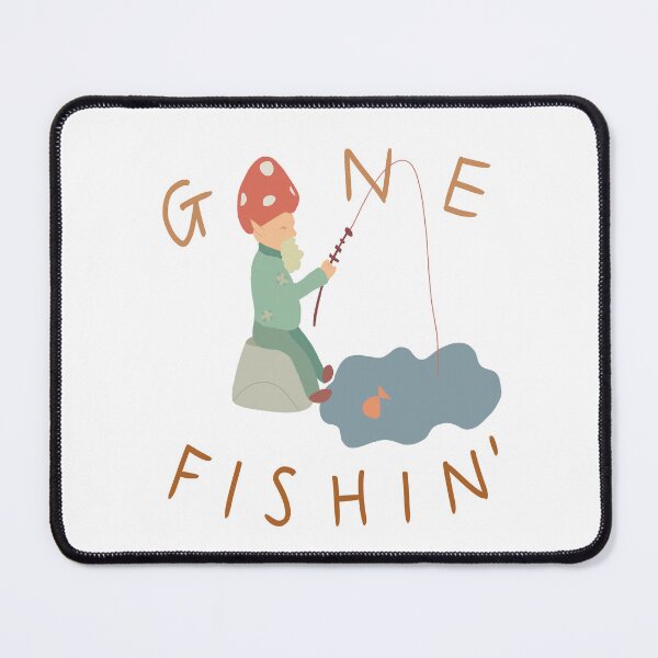 Item preview, Gone Fishin' designed and sold by BearByIndia.