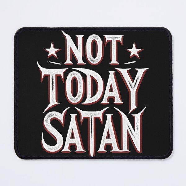 Item preview, Defiance: Not Today Satan designed and sold by Graffiti-Space.