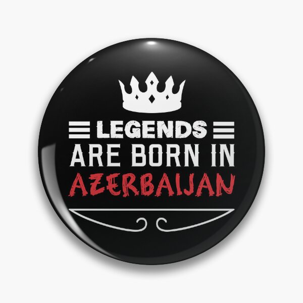 Item preview, Legends are born in Azerbaijan designed and sold by BYNDART.