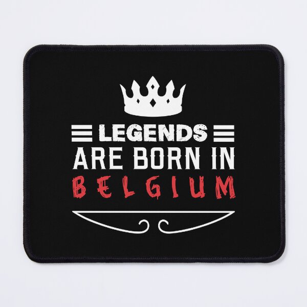 Item preview, Legends are born in Belgium designed and sold by BYNDART.