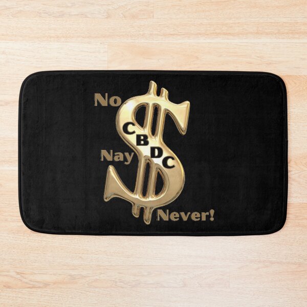 Item preview, No CBDC! designed and sold by Kid Wits Ink "Wise enough to leave a lasting impression!".