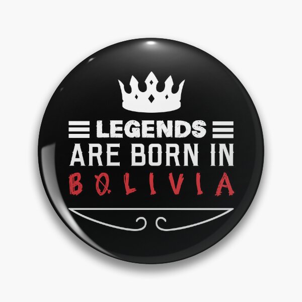 Item preview, Legends are born in Bolivia designed and sold by BYNDART.