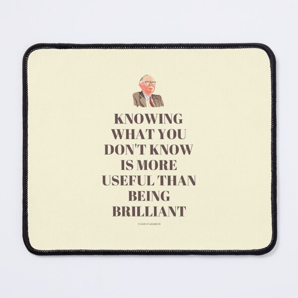 Item preview, Knowing What You Don't Know is More Useful Than Being Brilliant, Charlie Munger Quote - For light background designed and sold by VarnaChitra.