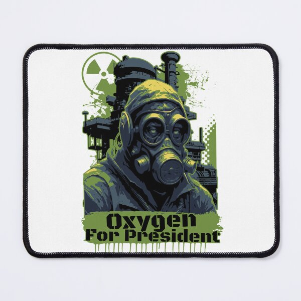 Item preview, Oxygen for President Gas Mask Biohazard Green designed and sold by Ktpier.