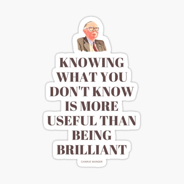 Artikel-Vorschau von Zu wissen, was man nicht weiß, ist nützlicher als brillant zu sein, Zitat von Charlie Munger – für hellen Hintergrund, designt und verkauft von VarnaChitra.