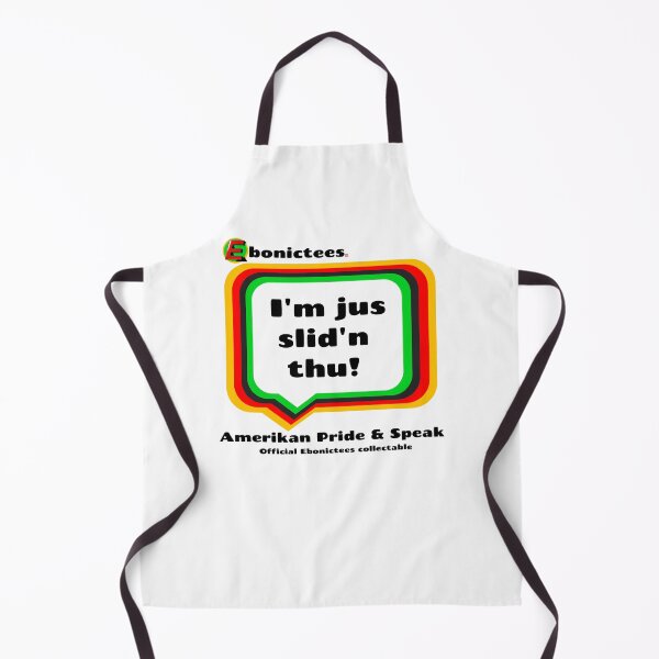 Item preview, I'm just slid'n thu! Ebonictees ebonic phrase. designed and sold by Ebonictees.