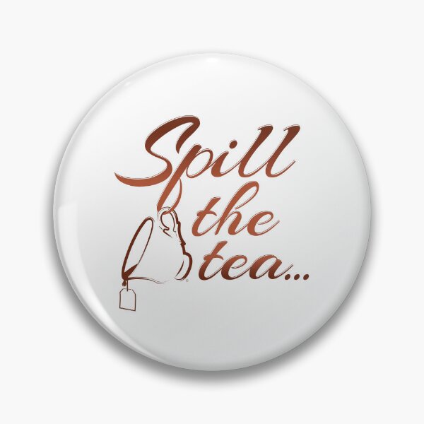 Item preview, Spill the Tea | Brown designed and sold by Loah-Store.