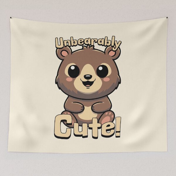 Item preview, Unbearably Cute! Kawaii Bear Pun designed and sold by PMCreative.
