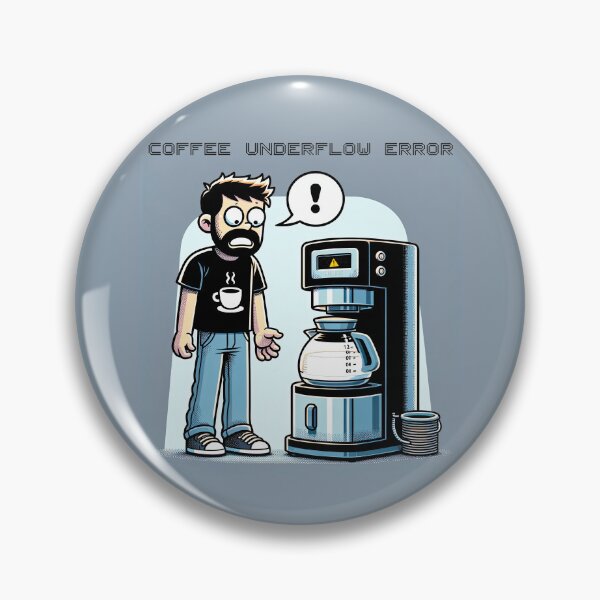 Artikelvorschau, Kaffeeunterlauffehler: Die missliche Lage des Programmierers entworfen und verkauft von TuringTacoTales.