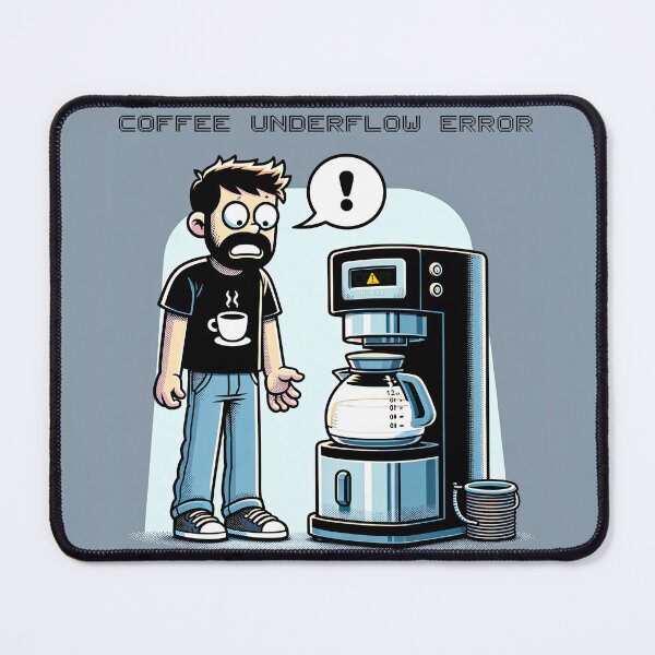 Artikelvorschau, Kaffeeunterlauffehler: Die missliche Lage des Programmierers entworfen und verkauft von TuringTacoTales.