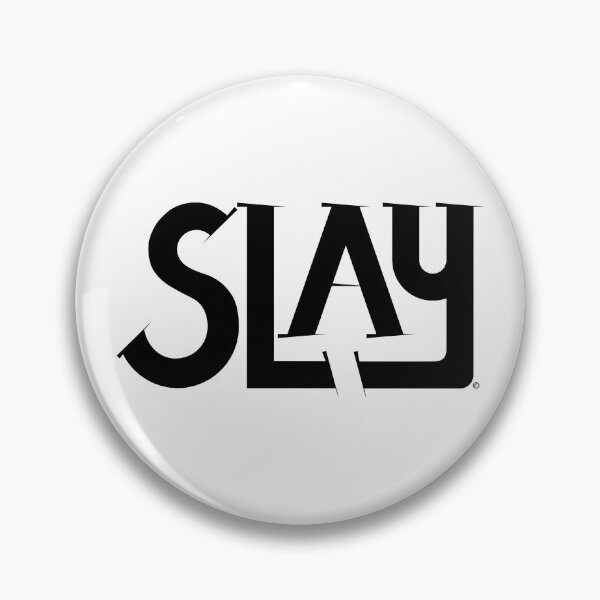 Item preview, Slay | Black designed and sold by Loah-Store.