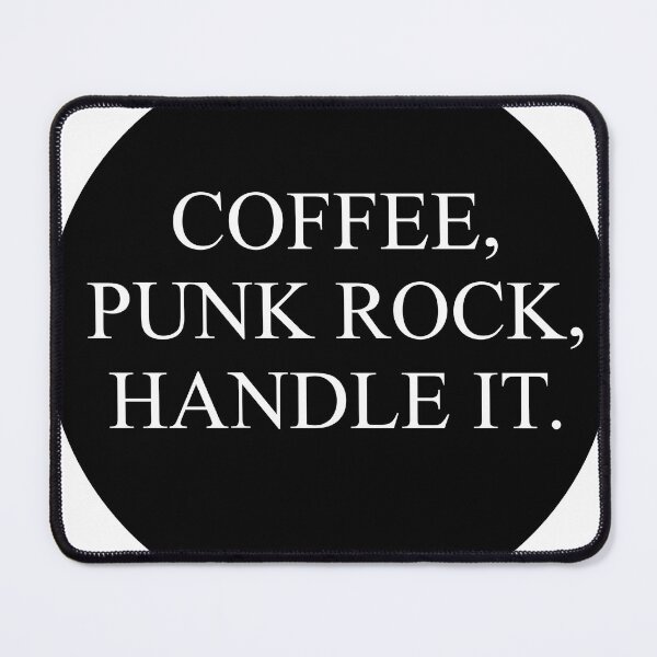 Item preview, coffee, punk rock, handle it designed and sold by stevenbrian698.