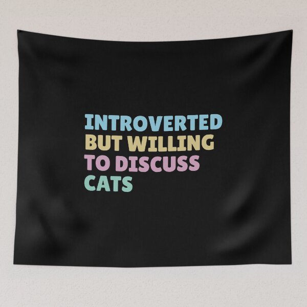 Item preview, Introverted but willing to discuss cats, funny sarcastic cat lover designed and sold by wittyprinttop.