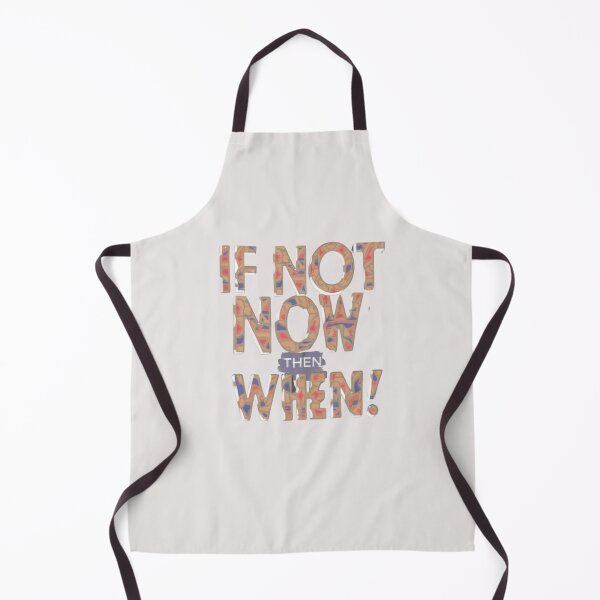 Item preview, If not now then when designed and sold by Moris-shop.