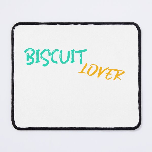 Item preview, Biscuit lover designed and sold by flipflopcrazy85.