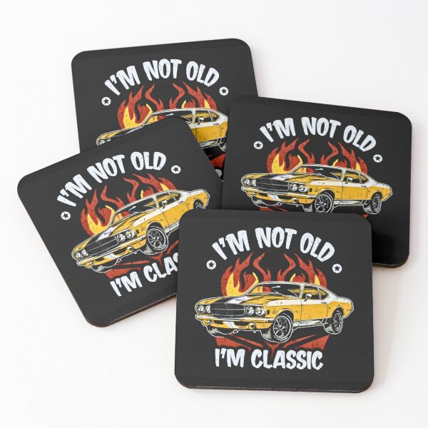 Item preview, I'm not old I'm classic designed and sold by Merigold.